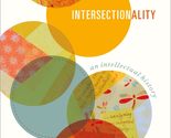 Intersectionality: An Intellectual History [Paperback] Hancock, Ange-Marie - $12.42