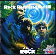 Rock Renaissance III- Time-Life Classic Rock CD Various Artists - £12.34 GBP