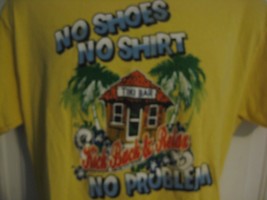 NO SHOES NO SHIRT NO PROBLEM Tiki Bar Kick Back &amp; Relax Yellow T-Shirt L... - £13.22 GBP
