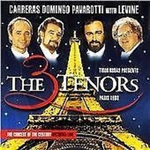 Luciano Pavarotti : The Three Tenors in Paris- Carreras, Domingo, Pavarotti Pre- - £11.89 GBP