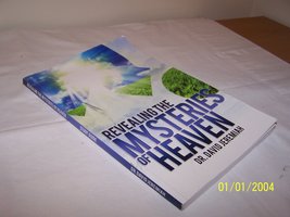 Revealing the Mysteries of Heaven [Paperback] David Jeremiah - £29.89 GBP