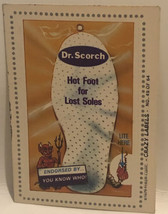 Dr Scorch Vintage Crazy Labels Fleer 1979 Hot Foot For Lost Soles - £2.32 GBP