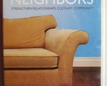 Making Room for Neighbors Strengthen Relationships, Cultivate Community DVD - $9.89