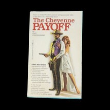 The Cheyenne Payoff Paperback Novel Book Western Lawman Action VTG Mens Interest - £11.89 GBP