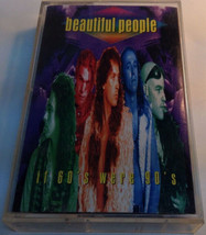 Beautiful People - If 60&#39;s Were 90&#39;s (Cass, Album) (Very Good Plus (VG+)) - £1.38 GBP