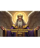 MELCHIZEDEK KING And PRIEST Unique Activation Spell – Unlock Ascended Ma... - $821.09 MXN