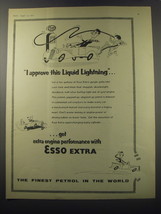 1955 Esso Extra Petrol Ad - I approve this Liquid Lightning - $18.49
