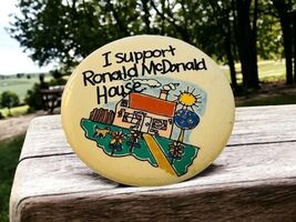 I Support Ronald McDonald House Vintage Pinback Button Pin Advertising - $6.87