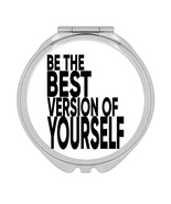 Best version of yourself : Gift Compact Mirror Motivational Inspire - $237.48 MXN