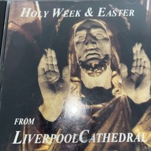 Holy Week &amp; Easter Liverpool Cathedral  CD cD13 - £15.72 GBP
