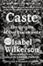 Caste The Origins of Our Discontents - £13.98 GBP
