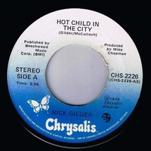 Nick Gilder Hot Child In The City 45 rpm Backstreet Noise Canadian Pressing - $4.94