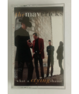 The Mavericks What a Crying Shame Cassette - $55.11 MXN
