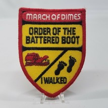 Vintage March Of Dimes 4&quot;x3&quot; Patch: Order Of The Battered Boot, I Walked - £9.99 GBP