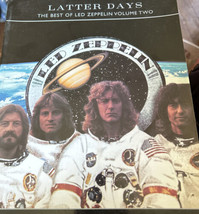 The Latter Days the Best of Led Zeppelin Vol 2 Songbook SEE FULL LIST 10 Songs - £14.00 GBP