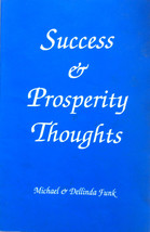 Success and Prosperity Thoughts by Michael &amp; Dellinda Funk / 1995 Paperback - £4.54 GBP