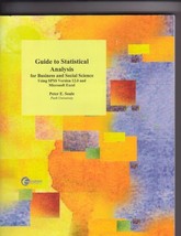 Guide to Statistical Analysis Using SPSS V. 12 and Microsoft Excel [Unknown Bind - £3.36 GBP
