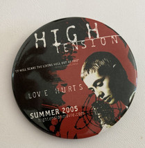 High Tension Love Hurts Movie Promo Button Pin - £11.50 GBP