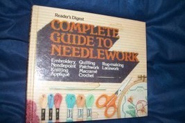 Complete Guide to Needlework by readers Digest - £5.52 GBP