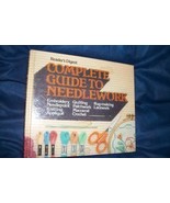 Complete Guide to Needlework by readers Digest - £5.57 GBP