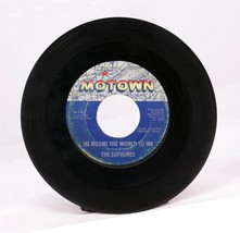The Supremes 45rpm record Where Did Our Love Go &amp; He Means The World To Me - £5.99 GBP