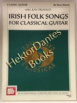 Irish Folk Songs for Classical Guitar by Steve Marsh (2000 Softcover) - £10.07 GBP