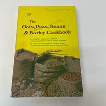 The Oats Peas Beans and Barley Cookbook Paperback Book Edyth Young Cottrell 1977 - £12.36 GBP