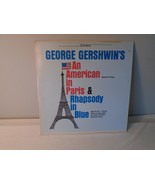 George Gershwin - An American In Paris &amp; Rhapsody In Blue, Stereo LP - $12.16