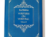 Writers on Writing Volume II by Tom Waldrep - 1988 Hardcover - $36.89