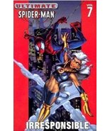 Ultimate Spider-Man Vol. 7: Irresponsible (Ultimate Spider-man, 7) [Pape... - £27.29 GBP