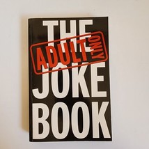 The Adults Only Joke Book by Scribblers and Writers Pty Ltd (2002) - £3.13 GBP