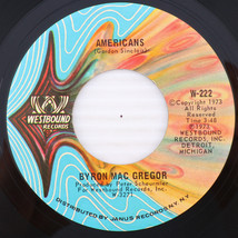 Byron MacGregor - Americans / America The Beautiful 1973 45rpm Record W-222 - £4.27 GBP