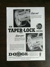 Vintage Taper Lock Sheave Dodge Mishawaka Full Page Original Ad - £4.70 GBP