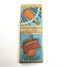 Vintage 1930s-40s Feature Matchbook w/ Matches Buy Beer in Amber Glass Bottles - £11.77 GBP