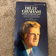 Blow Wind of God Christian Paperback Book by Billy Graham from Signet 1977 - £5.00 GBP