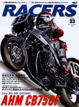 RACERS Vol. 33 2015 AHM CB750F Honda Freddie Spencer AMA superbike Mike Baldwin - £30.66 GBP