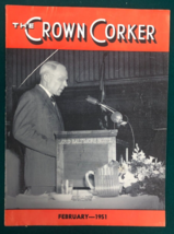 THE CROWN CORKER February 1951 Baltimore Crown Cork &amp; Seal Company magazine - £15.56 GBP