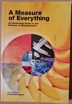 A Measure of Everything: An Illustrated Guide to the Science of Measurement - £3.53 GBP