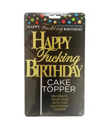 Happy F&#39;ing Birthday Cake Topper - $6.00