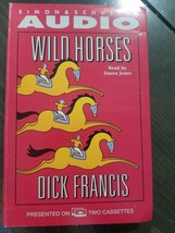 Wild Horses Dick Francis Read by Simon Jones ((Cassettes Audiobook)) - £3.79 GBP