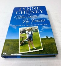 2007 Blue Skies, No Fences by Lynne Cheney Signed with Message by Author Hb Book - £28.16 GBP