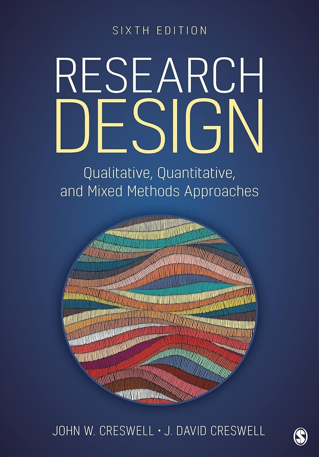 Research Design: Qualitative, Quantitative, and Mixed Methods Approaches - $59.40