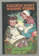 RAGGEDY ANN&#39;S WISHING PEBBLE Johnny Gruelle  Donohue &amp; Co  1925  Ex++ - £24.82 GBP