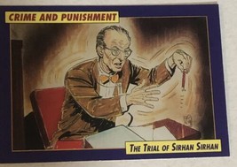 Crime and Punishment Trading Card #15 Trial Of Sirhan Sirhan - $1.97