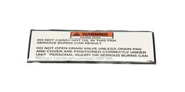 Fits Henny Penny 33448F Warning Label, Drain Pan for LOV300, PQE-500 - $51.80