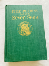 1957 HC Peter Freuchen&#39;s Book of the Seven Seas Vintage 1957 Illustrated Hardc.. - £16.30 GBP