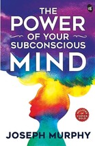 The Power Of Your Subconscious Mind Book By Joseph Murphy - £5.98 GBP