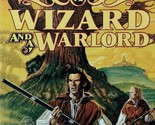 A Wizard and A Warlord (Rogue Wizard #7) by Christopher Stasheff / 2000 ... - $6.83