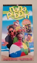 Nana Puddin&#39; Fun in The Son VHS VCR Video Tape Dennis Lee 1995 Beach Ocean - £1.59 GBP