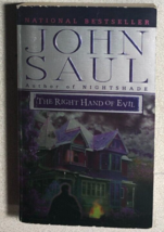 THE RIGHT HAND OF EVIL by John Saul (2000) Ballantine horror paperback 1st - £11.82 GBP